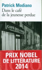 Dans le cafe de la jeunesse perdue. Autor: Patrick Modiano. Dadada.pl Okładka książki Dans le cafe de la jeunesse perdue