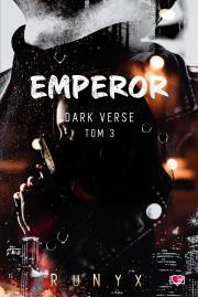 Okładka książki Dark Verse T.3 The Emperor