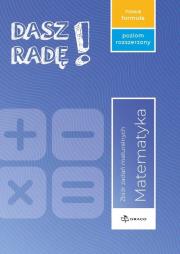 Okładka książki Dasz radę! Matemartyka zb. zadań maturalnych ZR