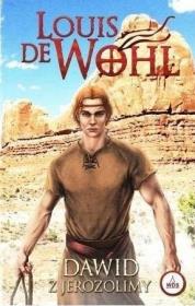 Dawid z Jerozolimy. Autor: Wohl de Louis. Dadada.pl Okładka książki Dawid z Jerozolimy