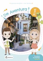 De Aventura 1 zeszyt ćwiczeń. Autor: Agnieszka Kuszyńska, Ilona Śmietana. Dadada.pl Okładka książki De Aventura 1 zeszyt ćwiczeń