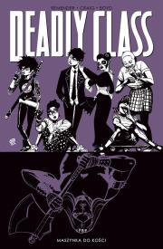 Deadly Class Tom 9. Autor: Remender Rick. Dadada.pl Okładka książki Deadly Class Tom 9