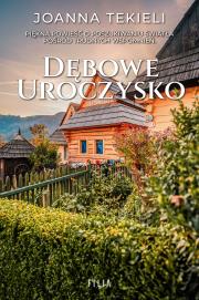 Dębowe uroczysko. Autor: Joanna Tekieli. Dadada.pl Okładka książki Dębowe uroczysko