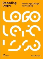Decoding logos. Autor: Shaoqiang Wang. Dadada.pl Okładka książki Decoding logos