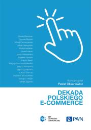 Okładka książki Dekada polskiego e-commerce