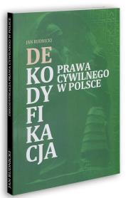 Okładka książki Dekodyfikacja prawa cywilnego w Polsce