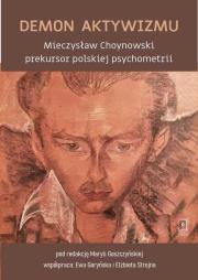 Demon aktywizmu. Autor: Michał Chruszczewski, Ewa Goryńska, Maryla Goszczyńska, Czesław Nosal, Pawlak Przemysław, Ryszard St. Dadada.pl Okładka książki Demon aktywizmu