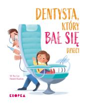Okładka książki Dentysta, który bał się dzieci