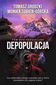 Depopulacja. Autor: Tomasz Grodzki, Monika Sobień-Górska. Dadada.pl Okładka książki Depopulacja
