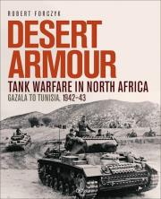 Desert Armour. Autor: Robert Forczyk. Dadada.pl Okładka książki Desert Armour