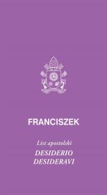 Desiderio desideravi. List apostolski. Autor: Franciszek. Dadada.pl Okładka książki Desiderio desideravi. List apostolski