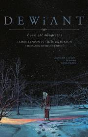 Dewiant T.1. Autor: James Tynion IV, Hixson Joshua. Dadada.pl Okładka książki Dewiant T.1