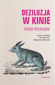 Okładka książki Deziluzja w kinie. Wybór przekładów