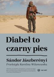 Diabeł to czarny pies. Autor: Sándor Jászberényi. Dadada.pl Okładka książki Diabeł to czarny pies
