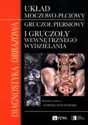Okładka książki Diagnostyka obrazowa Układ moczowo-płciowy Gruczoł piersiowy i gruczoły wewnętrznego wydzielania