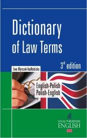 Dictionary of Law Terms English-Polish Polish-English. Autor: Myrczek-Kadłubicka Ewa. Dadada.pl Okładka książki Dictionary of Law Terms English-Polish Polish-English