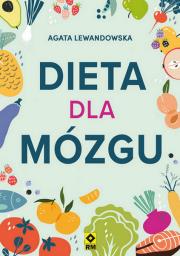 Dieta dla mózgu. Autor: Agata Lewandowska. Dadada.pl Okładka książki Dieta dla mózgu