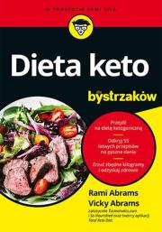 Dieta keto dla bystrzaków. Autor: Abrams Rami, Abrams Vicky. Dadada.pl Okładka książki Dieta keto dla bystrzaków