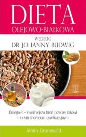 Dieta olejowo-białkowa według dr Johanny Budwig. Autor: Armin Grunewald. Dadada.pl Okładka książki Dieta olejowo-białkowa według dr Johanny Budwig
