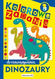 Dinozaury. Kolorowe zadania do rozwiązywania. Autor: Opracowanie zbiorowe. Dadada.pl Okładka książki Dinozaury. Kolorowe zadania do rozwiązywania