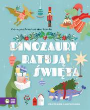 Okładka książki Dinozaury ratują święta