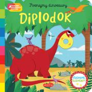 Diplodok. Akademia mądrego dziecka. Poznajmy dinozaury. Autor: Campbell Books. Dadada.pl Okładka książki Diplodok. Akademia mądrego dziecka. Poznajmy dinozaury