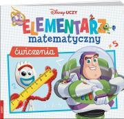 Okładka książki Disney Uczy. Elementarz matematyczny. Ćwiczenia