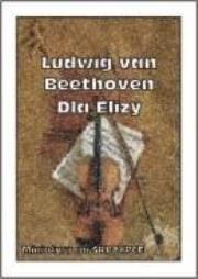 Dla Elizy. Autor: Ludwik van Beethoven. Dadada.pl Okładka książki Dla Elizy