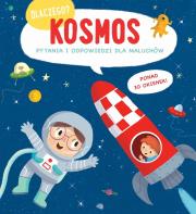 Okładka książki Dlaczego? Kosmos. Pytania i odpowiedzi dla maluchó