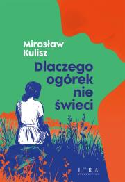 Okładka książki Dlaczego ogórek nie świeci