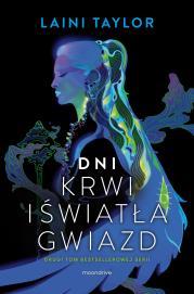 Dni krwi i światła gwiazd. Autor: Taylor Laini. Dadada.pl Okładka książki Dni krwi i światła gwiazd