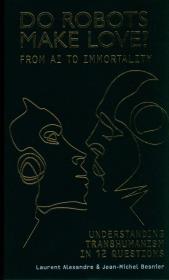 Okładka książki Do Robots Make Love?