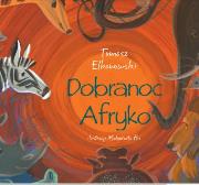 Okładka książki Dobranoc Afryko