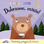 Dobranoc, misiu!. Autor: George Joshua, Olejarczyk Joanna. Dadada.pl Okładka książki Dobranoc, misiu!
