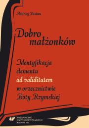 Dobro małżonków. Identyfikacja elementu.... Autor: Andrzej Pastwa. Dadada.pl Okładka książki Dobro małżonków. Identyfikacja elementu...