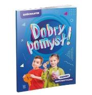 Dobry pomysł! Sześciolatek. Zabawy matematyczne. Autor: Opracowanie zbiorowe. Dadada.pl Okładka książki Dobry pomysł! Sześciolatek. Zabawy matematyczne