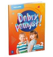 Dobry pomysł! Trzylatek. Karty aktywności cz.2. Autor:   Praca zbiorowa. Dadada.pl Okładka książki Dobry pomysł! Trzylatek. Karty aktywności cz.2