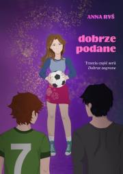 Dobrze podane Tom 3. Autor: Anna Ryś. Dadada.pl Okładka książki Dobrze podane Tom 3