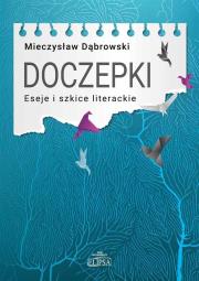 Okładka książki Doczepki. Eseje i szkice literackie