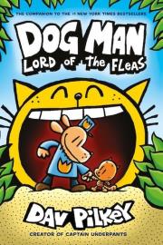 Dog Man 5 Lord of the Fleas. Autor: Dav Pilkey. Dadada.pl Okładka książki Dog Man 5 Lord of the Fleas