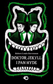 Okładka książki Doktor Jekyll i pan Hyde