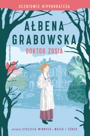 Okładka książki Doktor Zosia. Uczniowie Hippokratesa. 3