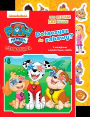 Dołączysz do zabawy? Psi Patrol. Przyklejam Odklejam. Autor: Opracowanie zbiorowe. Dadada.pl Okładka książki Dołączysz do zabawy? Psi Patrol. Przyklejam Odklejam