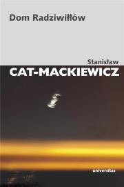 Dom Radziwiłłów. Autor: Stanisław Cat-Mackiewicz. Dadada.pl Okładka książki Dom Radziwiłłów