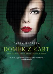 Domek z kart. Autor: Kasia Magiera. Dadada.pl Okładka książki Domek z kart