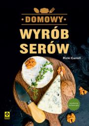 Okładka książki Domowy wyrób serów