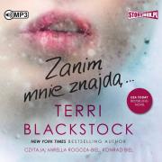 Dopóki biegnę Tom 2 Zanim mnie znajdą - Audiobook. Autor: Blackstock Terri. Dadada.pl Okładka książki Dopóki biegnę Tom 2 Zanim mnie znajdą - Audiobook