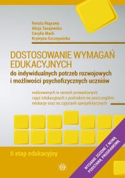 Dostosowanie wymagań edukacyjnych II etap edukacyjny Nowe wydanie. Autor: Opracowanie zbiorowe. Dadada.pl Okładka książki Dostosowanie wymagań edukacyjnych II etap edukacyjny Nowe wydanie