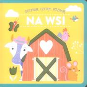 Okładka książki Dotykam czytam poznaję. Na wsi