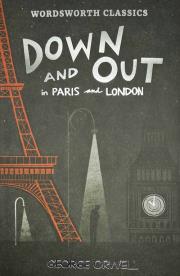 Down and Out in Paris and London. Autor: Orwell George. Dadada.pl Okładka książki Down and Out in Paris and London